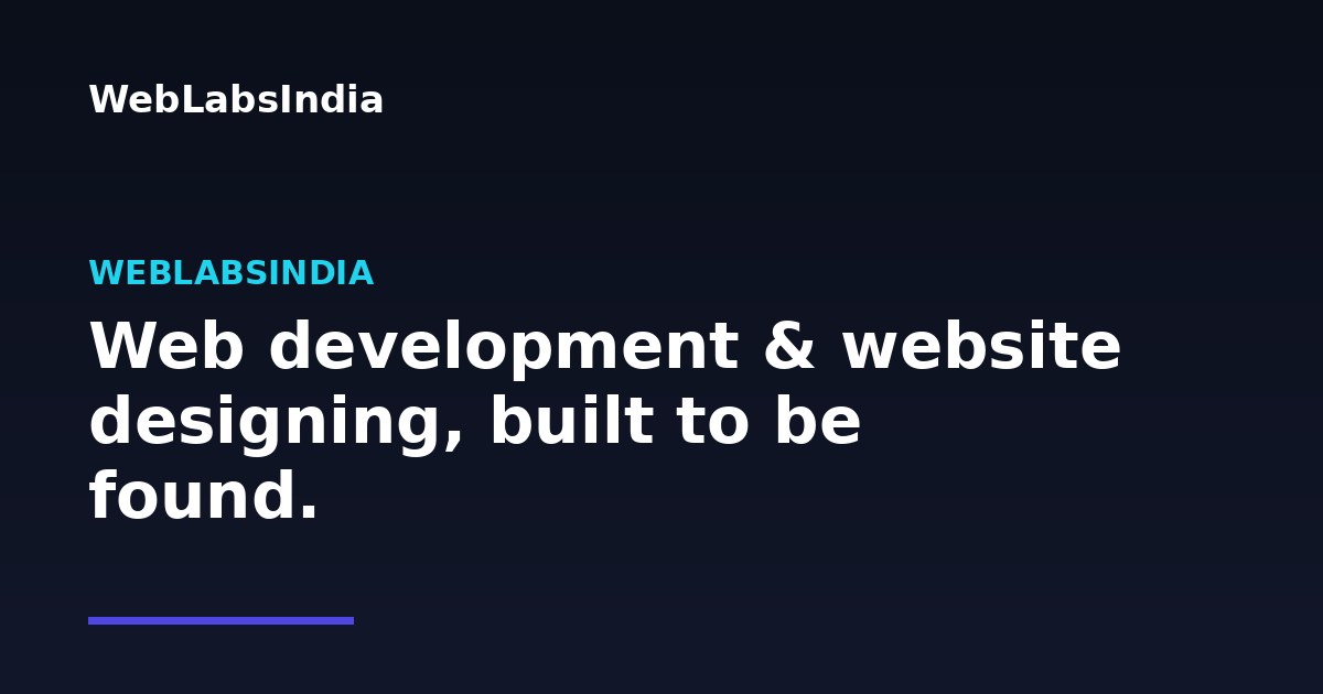 WebLabsIndia Redefines Web Development Across India and Ove… — guest post by WebLabsIndia Editorial Desk